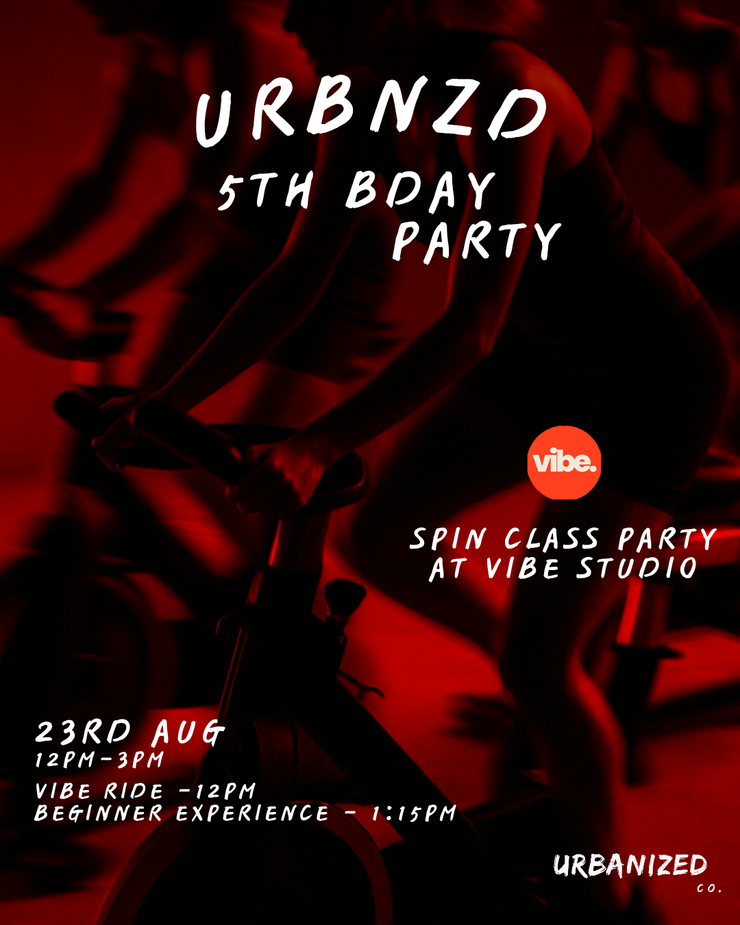 Urbnzd 5th Bday - Spin Party @ Vibe Studio (23 Aug)