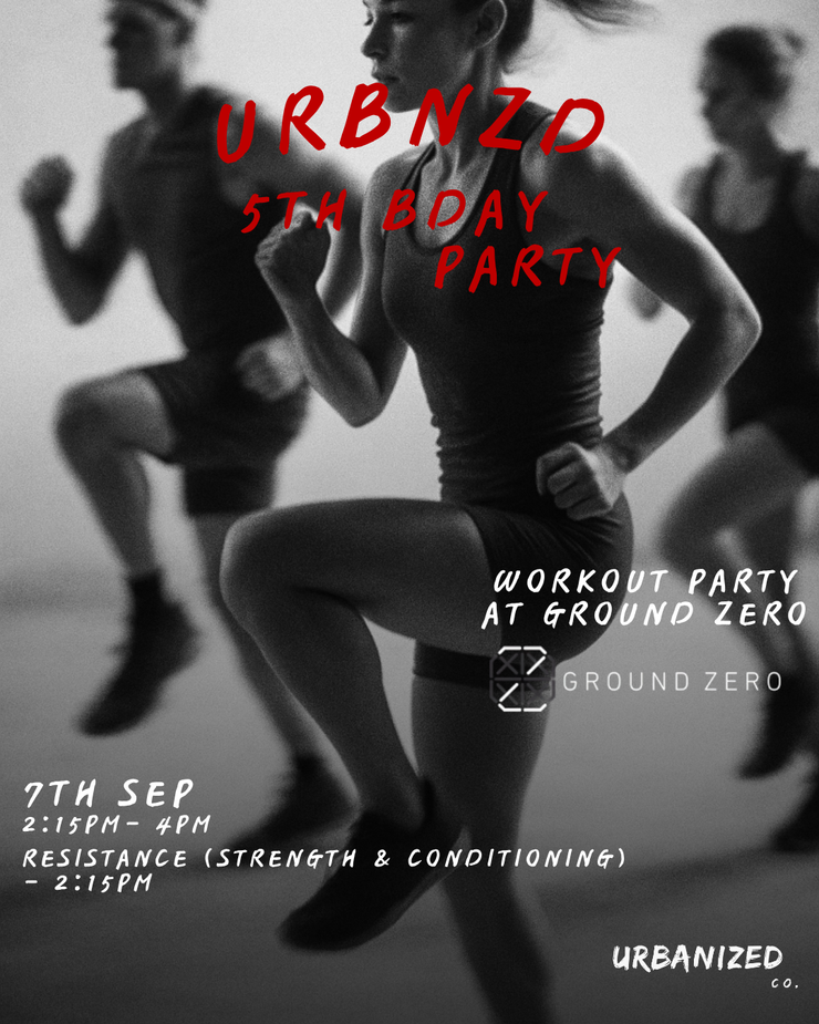 Urbnzd 5th Bday - Resistance @ Ground Zero (7 Sep)
