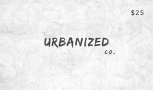 Load image into Gallery viewer, Urbanized Co. Gift Card
