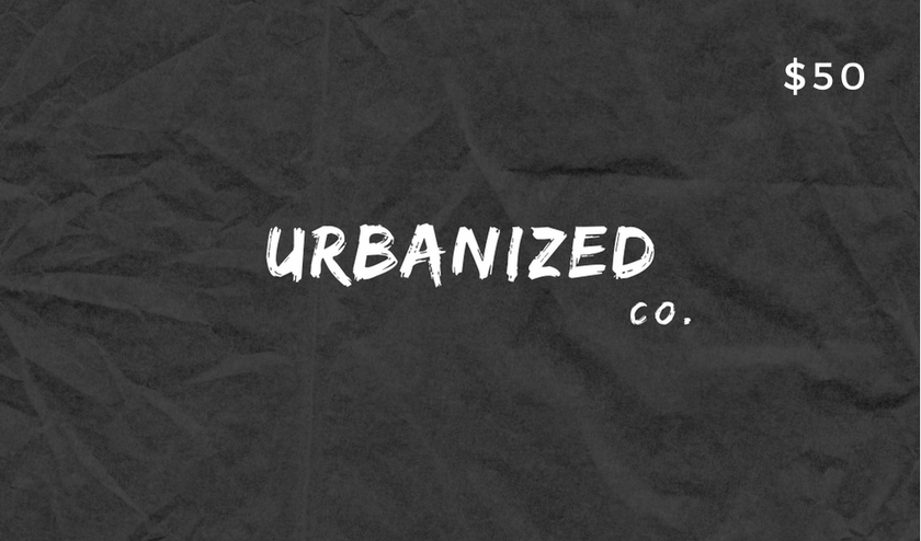 Urbanized Co. Gift Card - Urbanized Co. $50.00